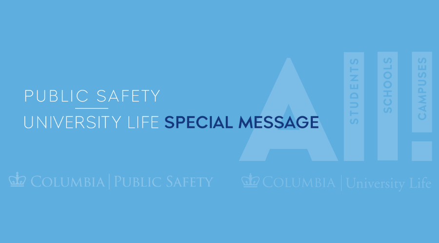 Public Safety
University Life
Special Message