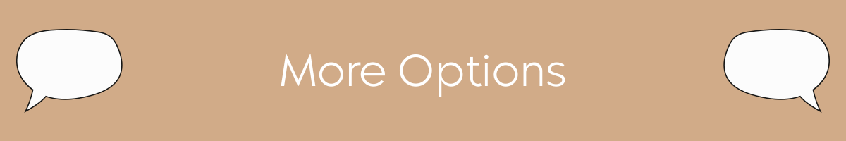 More options