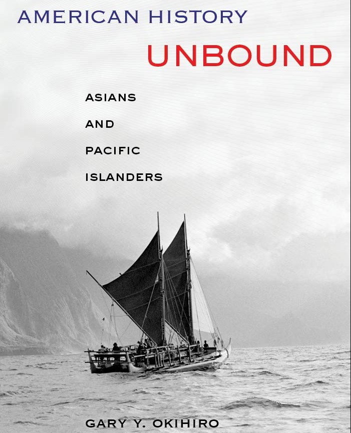 Book cover for American History Unbound: Asians and Pacific Islanders