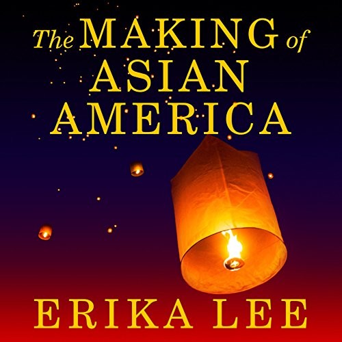 Book cover for The Making of Asian America