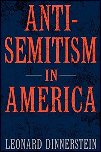 Book cover for Anti-Semitism in America by Leonard Dinnerstein