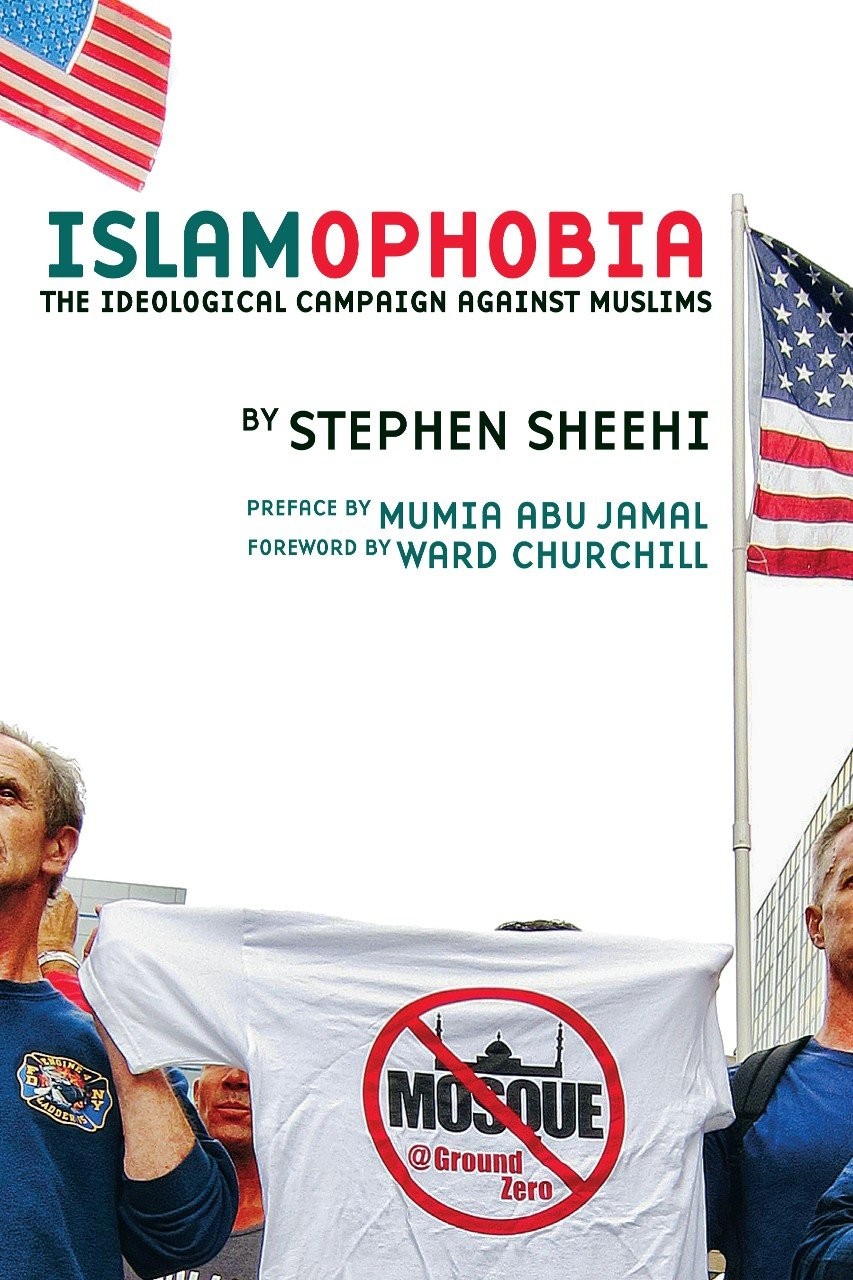 Book cover for Islamophobia: The Ideological Campaign Against Muslims