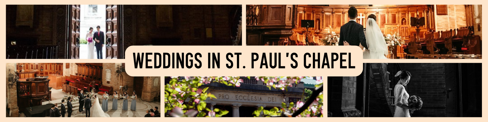 Weddings in St. Paul's Chapel - collage of wedding photos