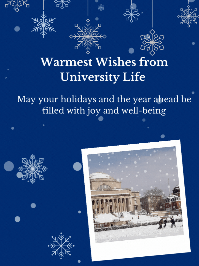 Warmest Wishes from University Life