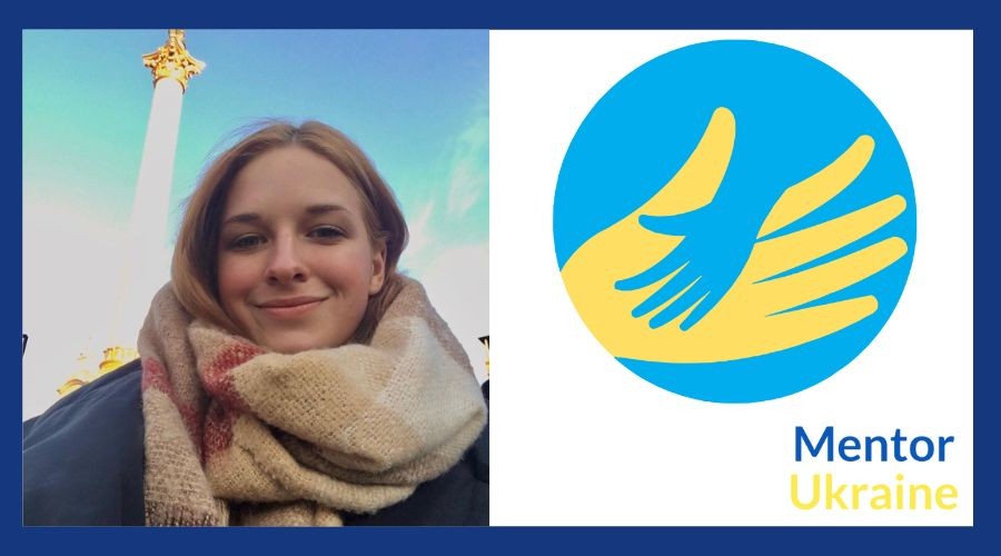 Photo of Tanya in Maidan Nezalezhnosti, Ukraine. Mentor Ukraine Logo.
