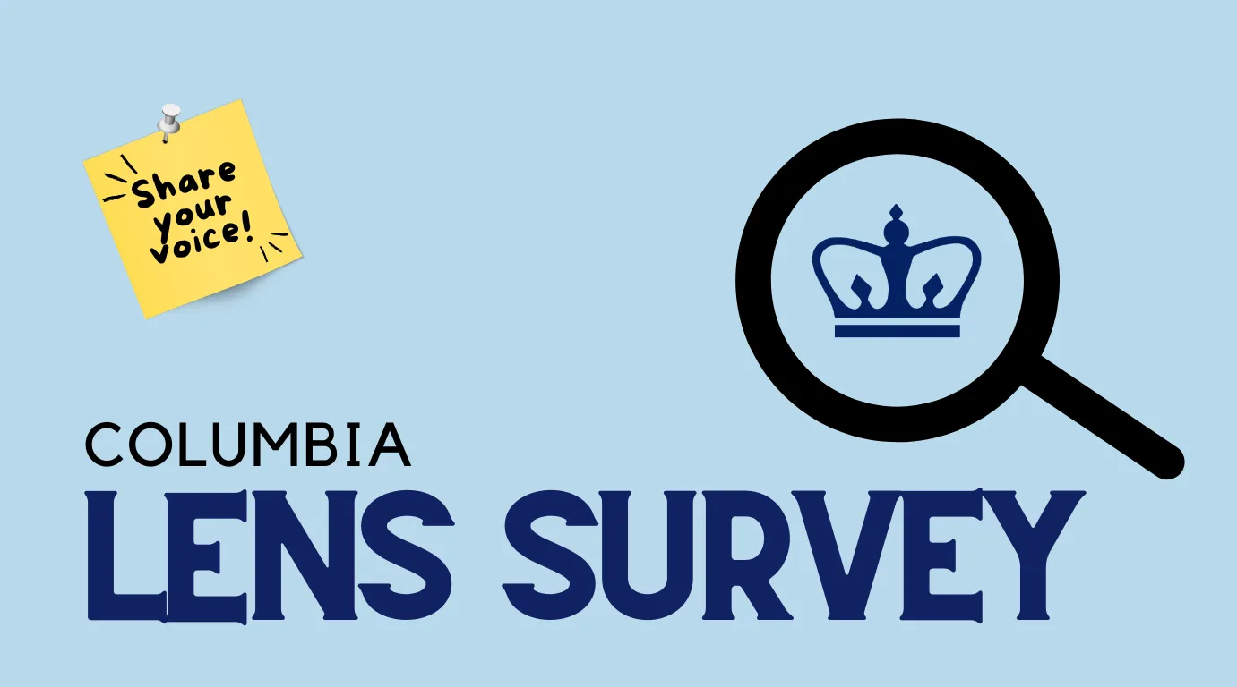 "Columbia LENS Survey" text on a blue background with a magnifying glass and the Columbia logo.