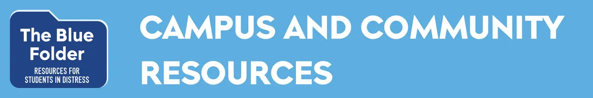 Campus and Community Resources