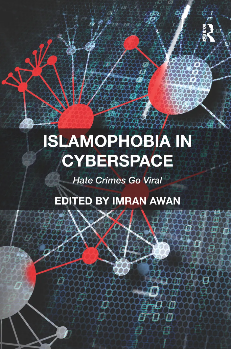 Book cover for Islamophobia in Cyberspace: Hate Crimes Go Viral