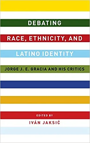 Book cover for Debating Race, Ethnicity, and Latino Identity