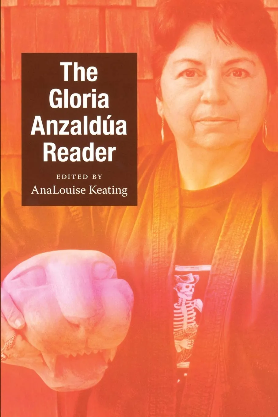 Book cover for The Gloria Anzaldúa Reader