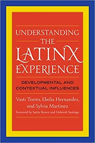 Book cover for Understanding the Latinx Experience