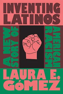 Book cover for Inventing Latinos