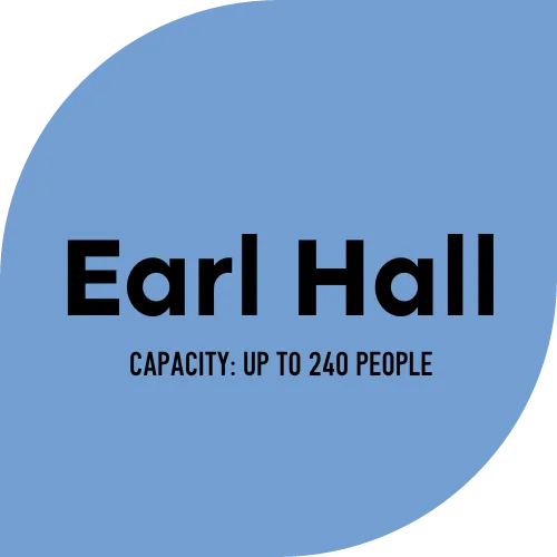 text: "earl hall, capacity up to 240 people" on a light blue background